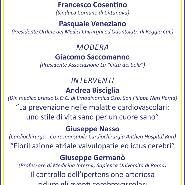 Prevenzione mattie cardiovascolari – ULIVETO PRINCIPESSA PARK HOTEL – S.P.1 Km 16+400 89022 – Cittanova (RC) 25 SETTEMBRE 2015 ore 17.30 – sala congressi